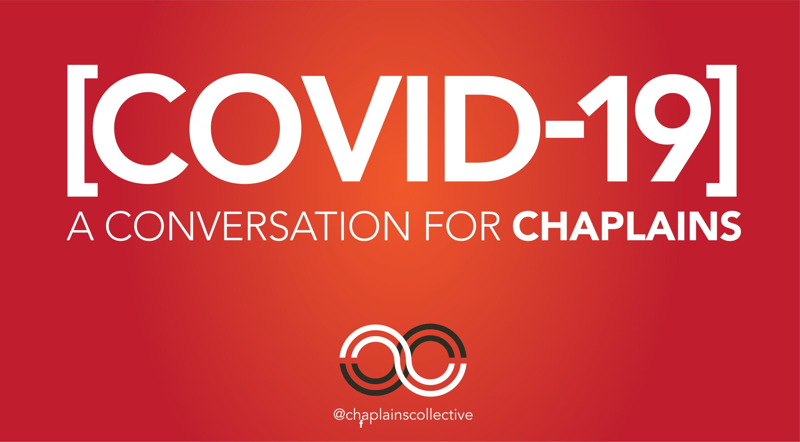 [COVID-19] – A Conversation for Chaplains